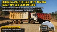 Inspektur Tambang: Sengketa Akses di Luar IUP PT Toshida Merupakan Ranah APH dan Gakkum ESDM