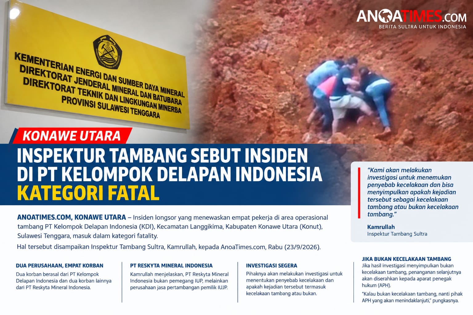 Inspektur Tambang Sebut Insiden di PT Kelompok Delapan Indonesia Kategori Fatal